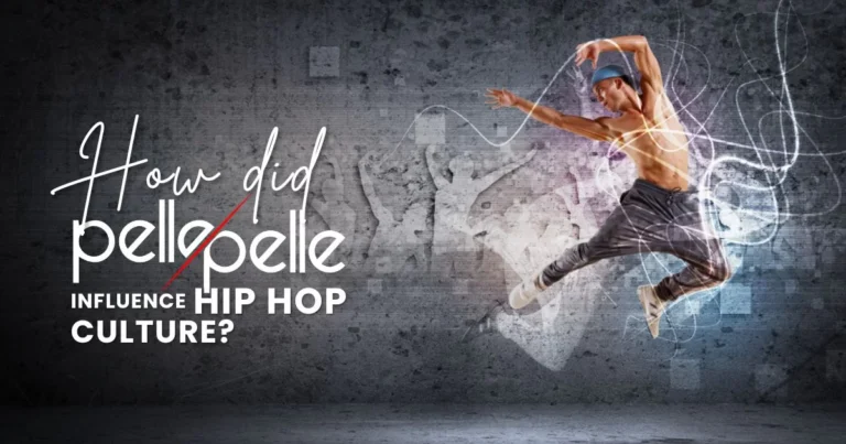 How did Pelle Pelle influence hip hop culture?